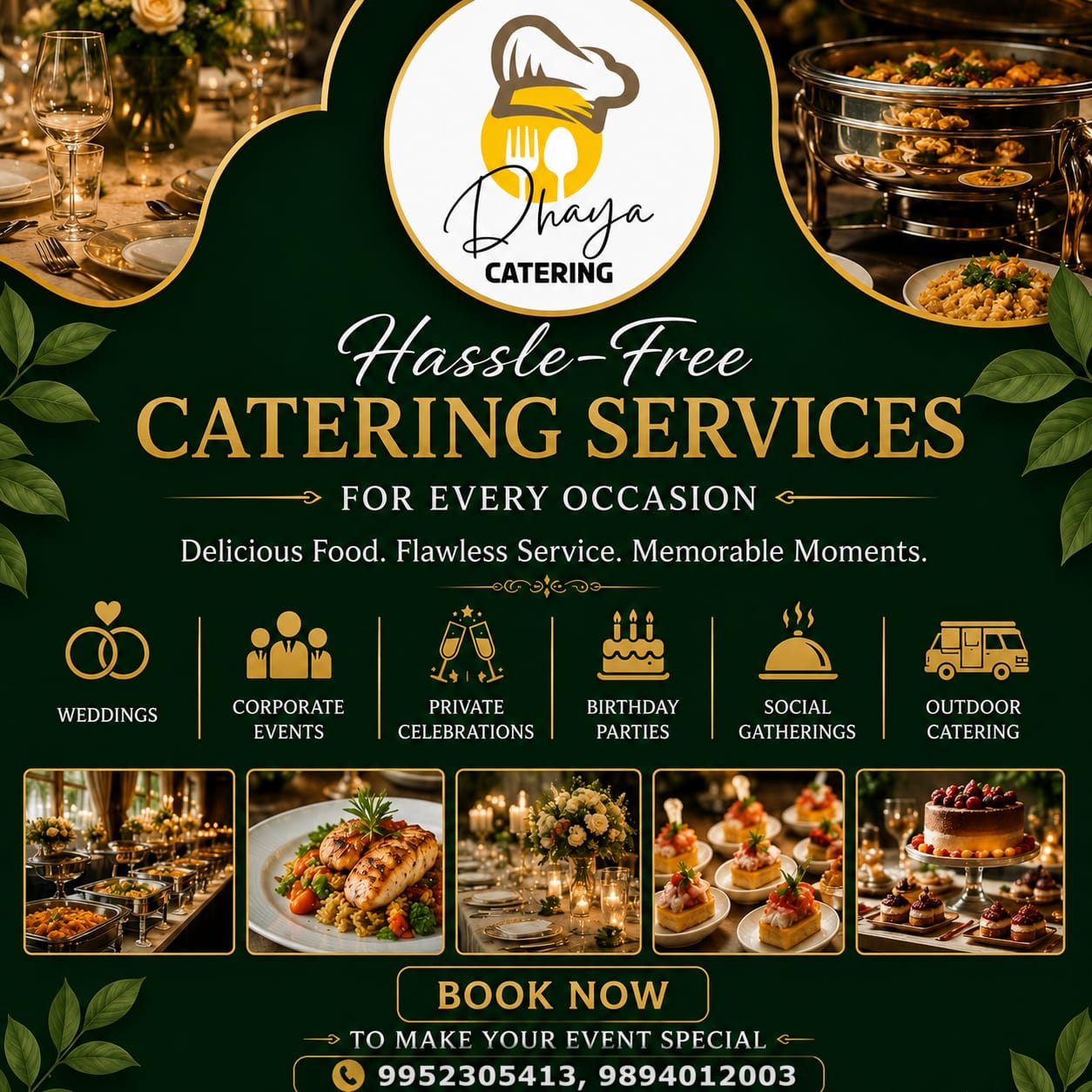 Dhaya Catering — hassle-free catering services for weddings, corporate events, private celebrations, birthday parties, social gatherings and outdoor catering